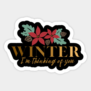 Winter I'm thinking of you Sticker